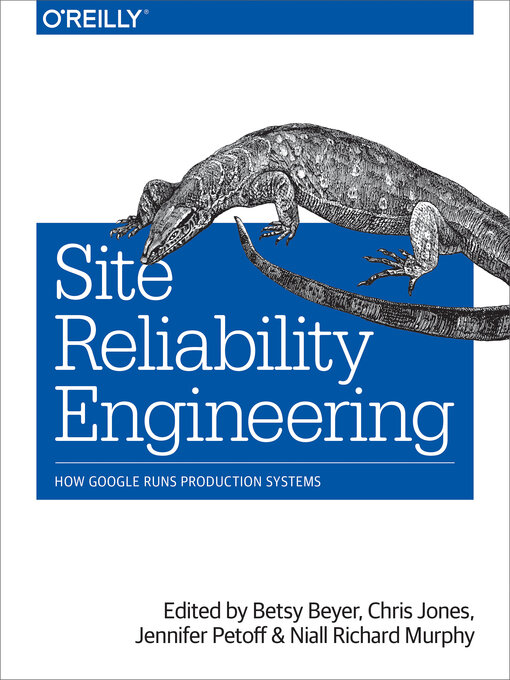Title details for Site Reliability Engineering by Niall Richard Murphy - Available